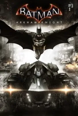 Batman™: Arkham Knight | Xbox