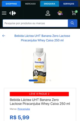 ( L4P2 R$ 2,99 cada) Piracanjuba Whey 23g sabores Banana e Cacau 250ml