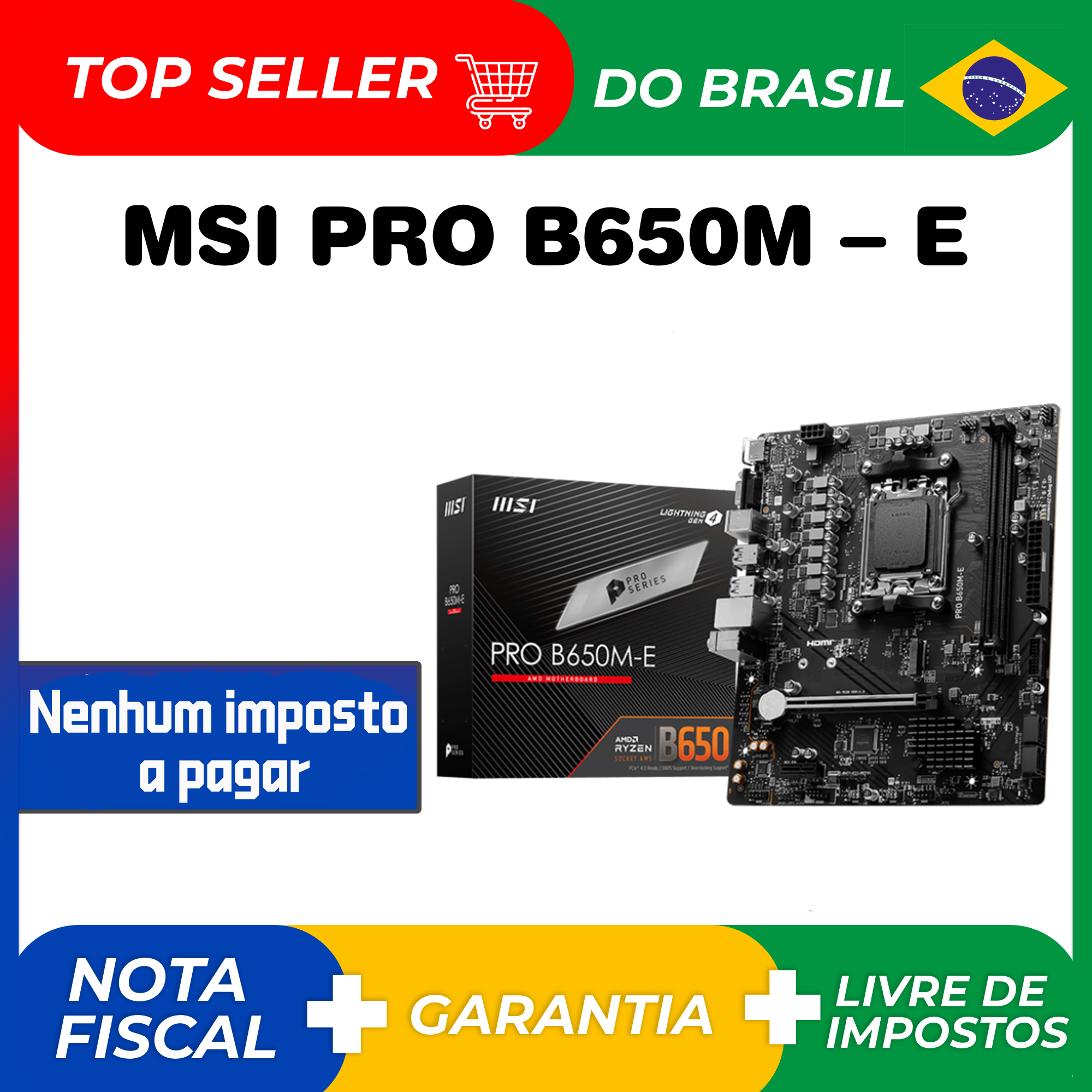 [BR/CC MASTER/APP] Placa-mãe AM5 MSI PRO B650M-E