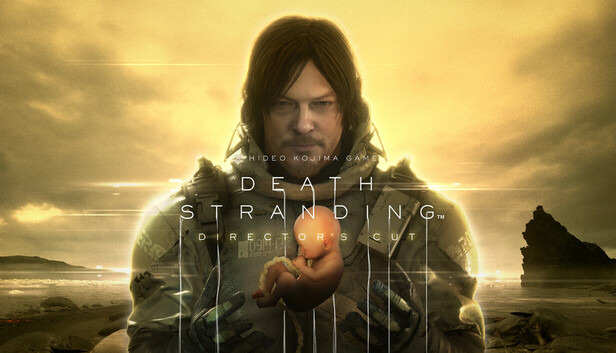 [STEAM] DEATH STRANDING DIRECTOR'S CUT