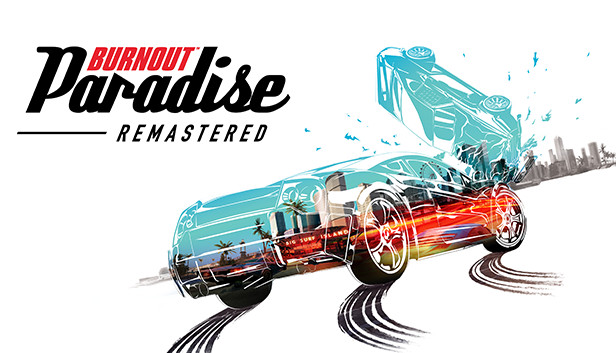 Burnout™ Paradise Remastered