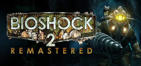 BioShock™ 2 Remastered - (STEAM)