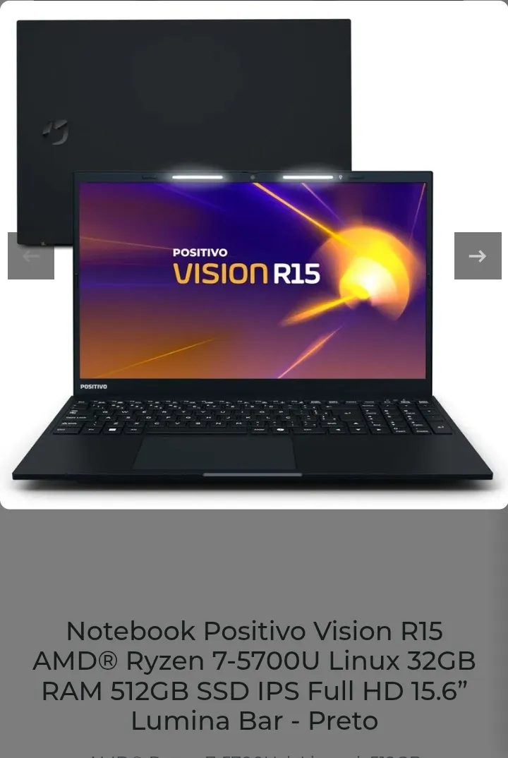 Notebook Positivo Vision R15 AMD® Ryzen 7-5700U Linux 32GB RAM 512GB SSD IPS Full HD 15.6” Lumina Bar - Preto