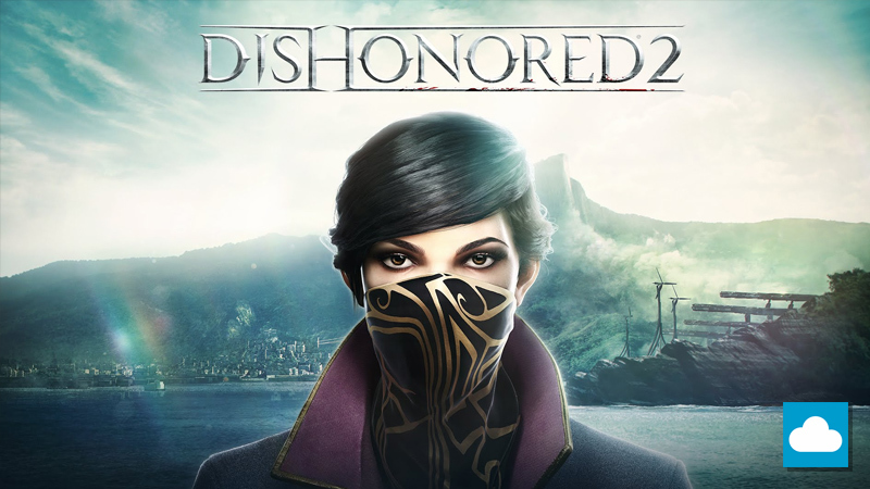 Dishonored 2 - Ativação na Steam