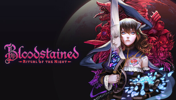 Bloodstained: Ritual of the Night - PC Steam