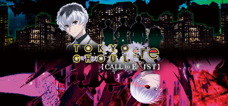 TOKYO GHOUL:re [CALL to EXIST] no Steam