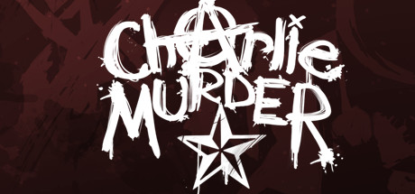 Charlie Murder no Steam