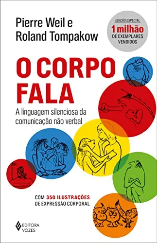 [ PRIME ] Livro O corpo fala: A linguagem silenciosa da comunicação não verbal - Pierre Weil