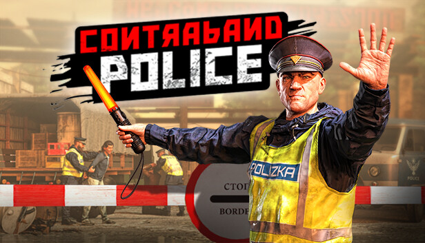 [Steam] Contraband Police