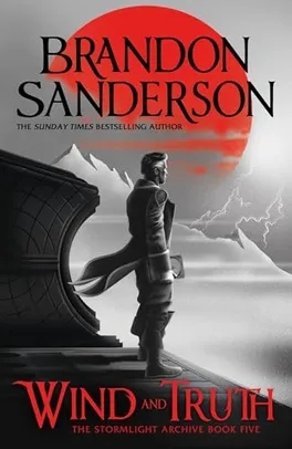 eBook - Wind and Truth: Stormlight Archive novel (English Edition), por Brandon Sanderson
