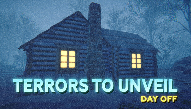 Terrors to Unveil: Day Off - Jogo Grátis na Steam