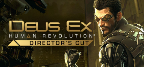 Jogo Deus Ex: Human Revolution - Director's Cut - Steam