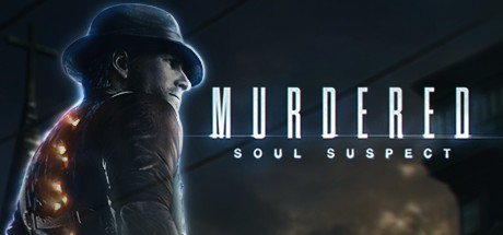 Jogo Murdered: Soul Suspect no Steam