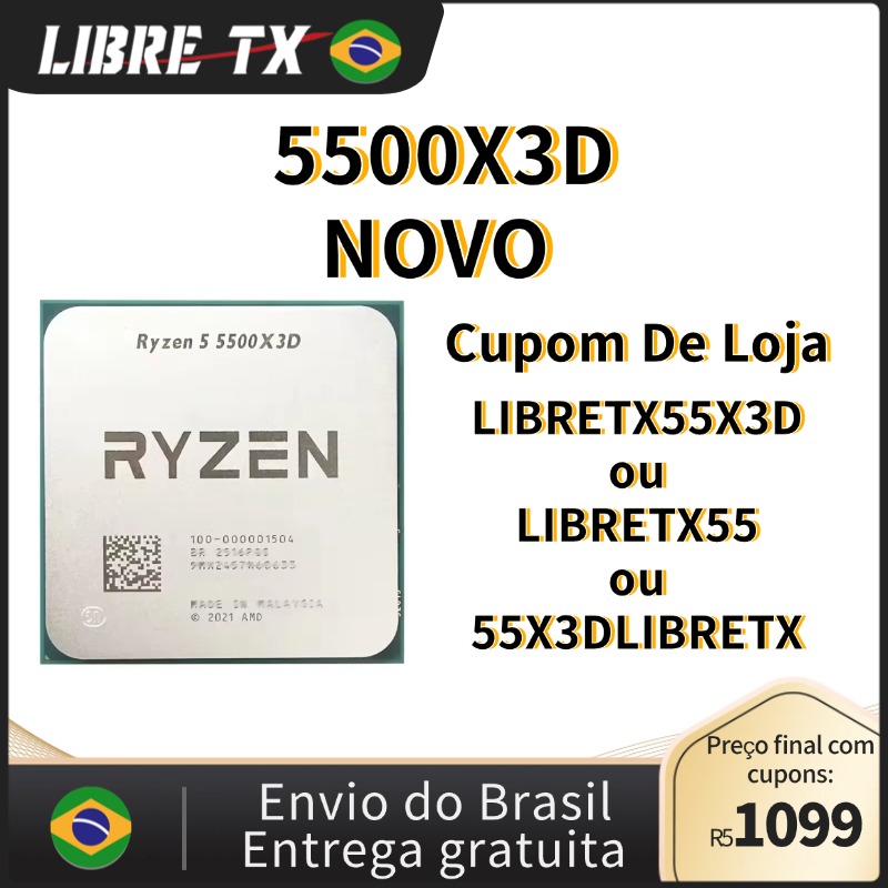 [Aliexpress/LibreTX] Ryzen 5 5500X3D - R$1024