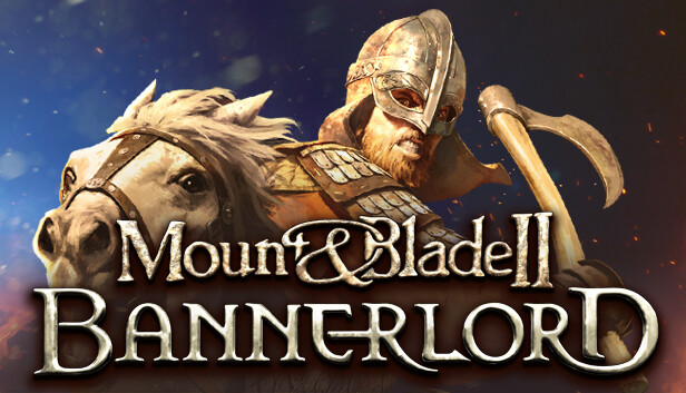 Mount & Blade II: Bannerlord - Steam