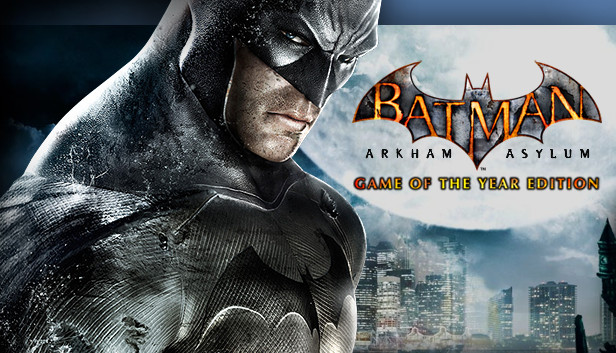 [Steam] Batman: Arkham Asylum Game of the Year Edition