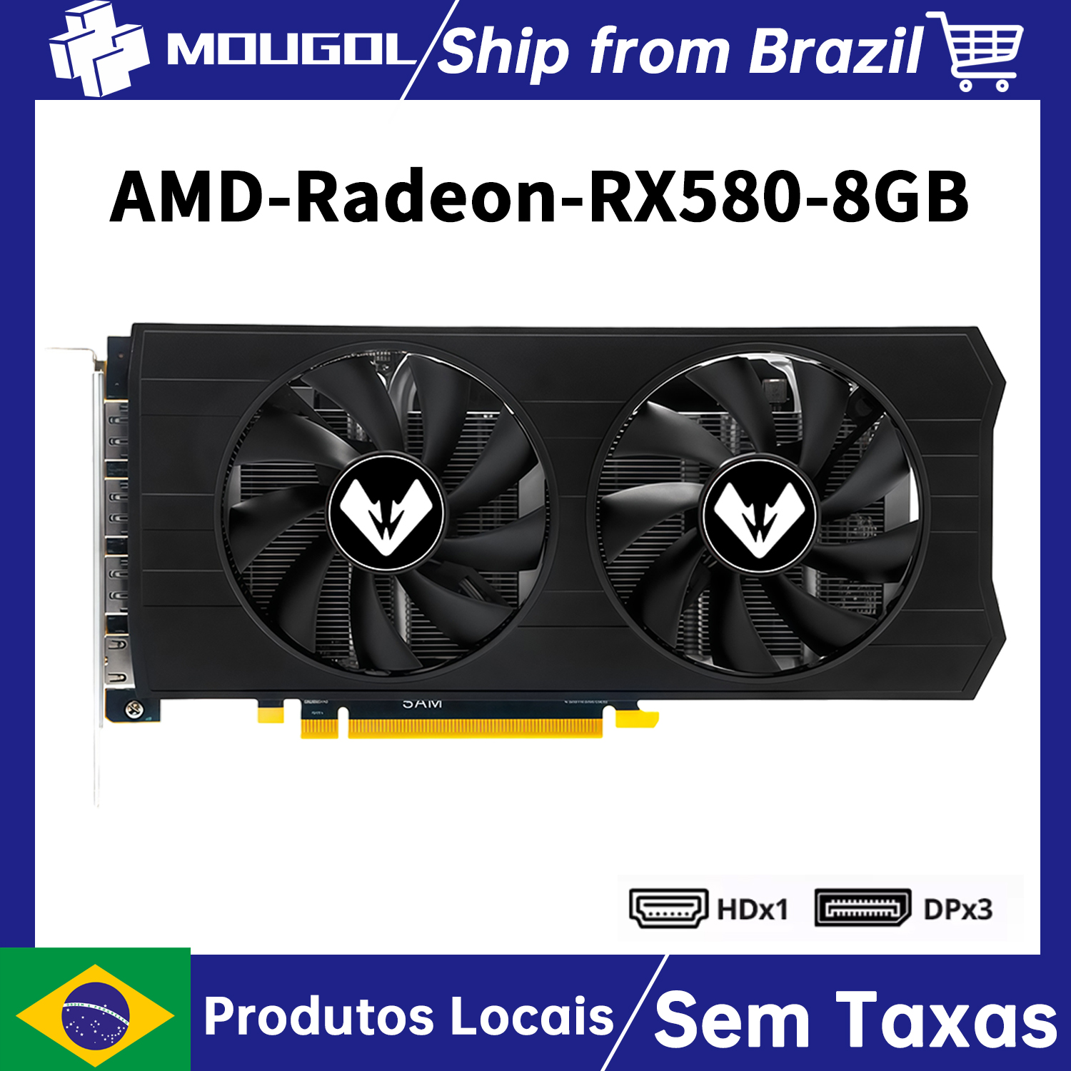 Placa de Vídeo AMD Radeon RX580 8G GDDR5 MOUGOL 