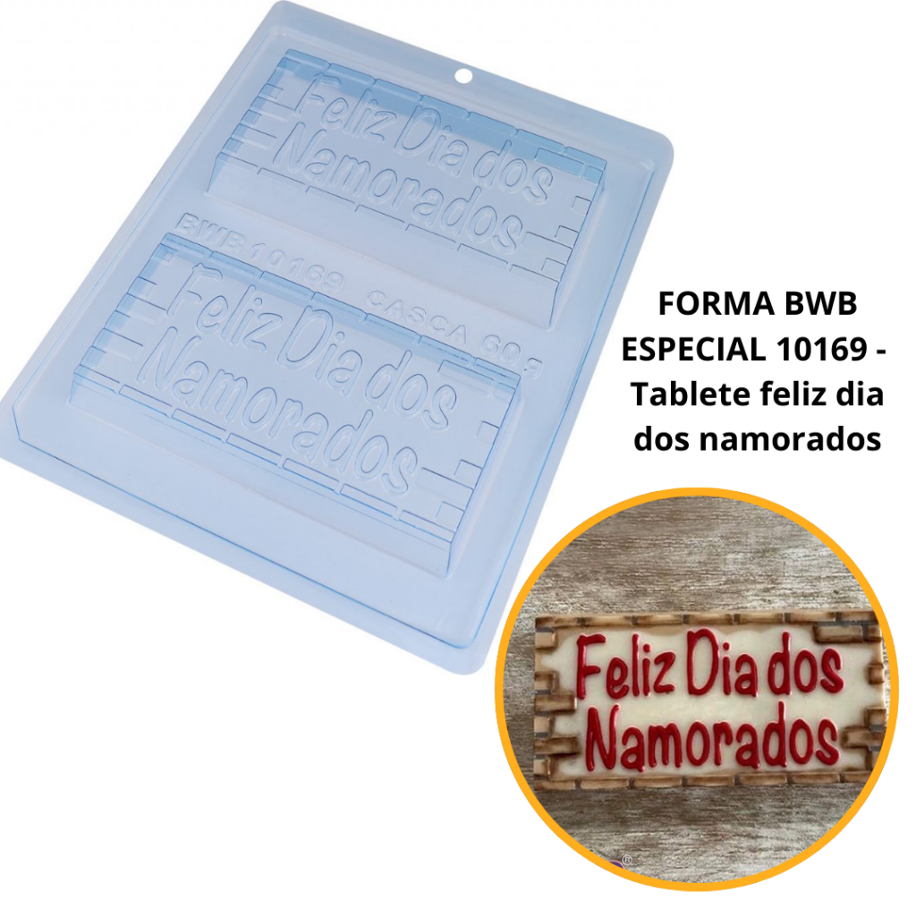 1~4 Forma bwb com silicone (3 partes) cod 10169 -tablete barra 200 gramas  Feliz Dia dos Namorados//