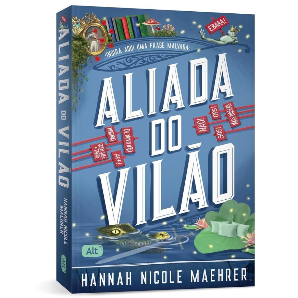 ALIADA DO VILÃO - MAEHRER, HANNAH NICOLE