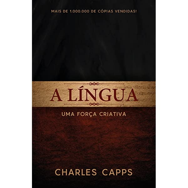 A Língua | Uma Força Criativa | Charles Capps