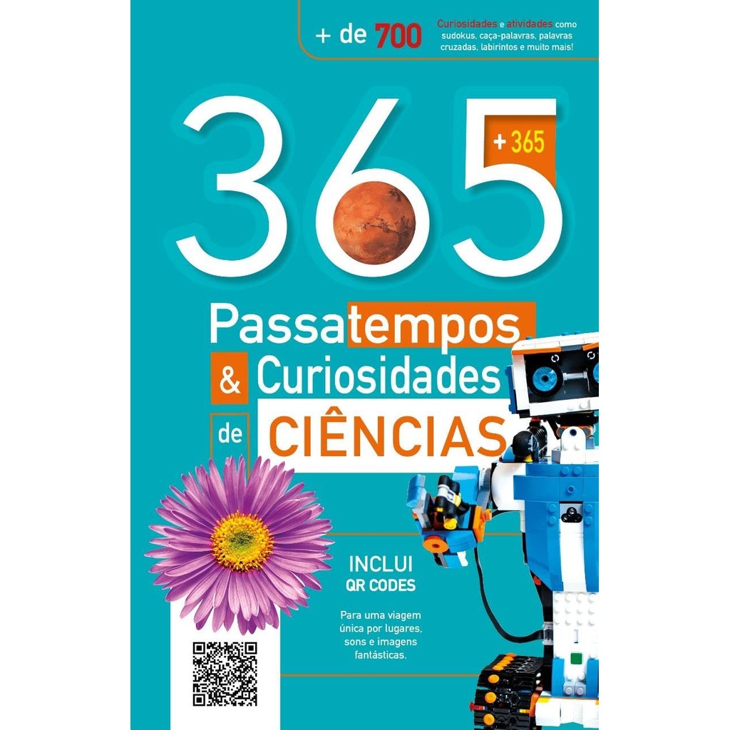 365 Passatempos e Curiosidades de Ciência + de 700 Curiosidades e Atividades