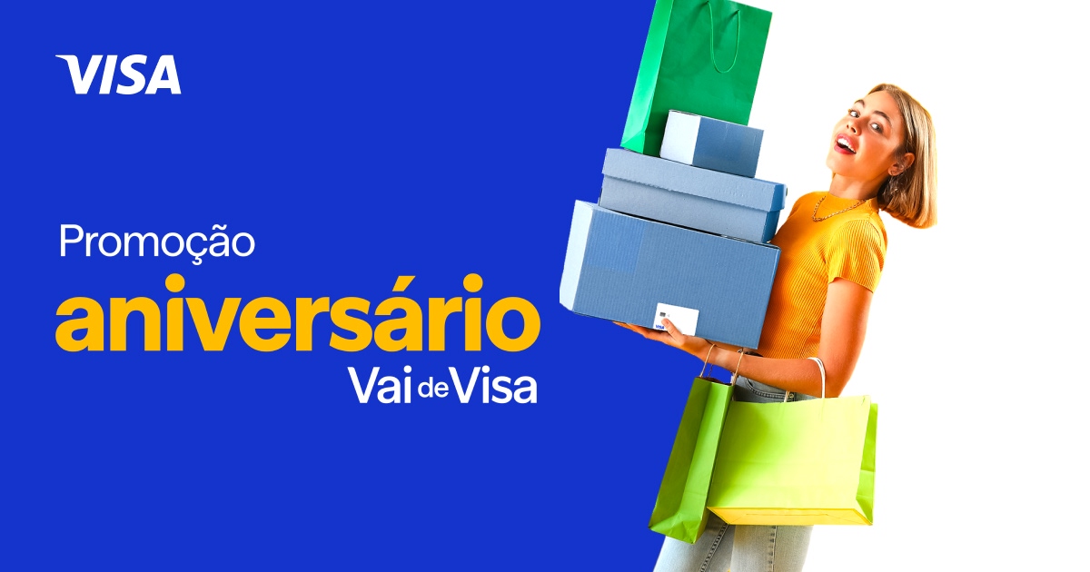 Promoção Aniversário Vai de Visa | Visa