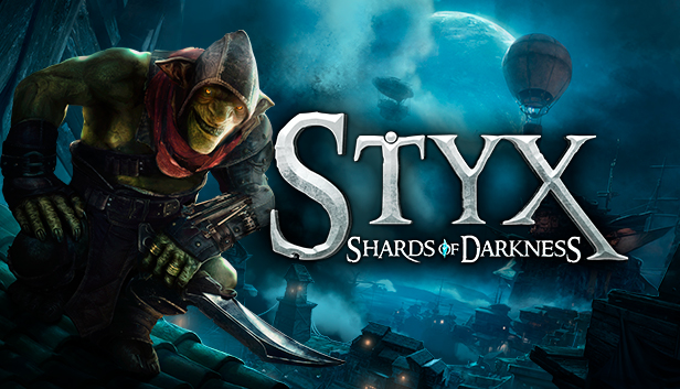 Styx: Shards of Darkness [Steam]